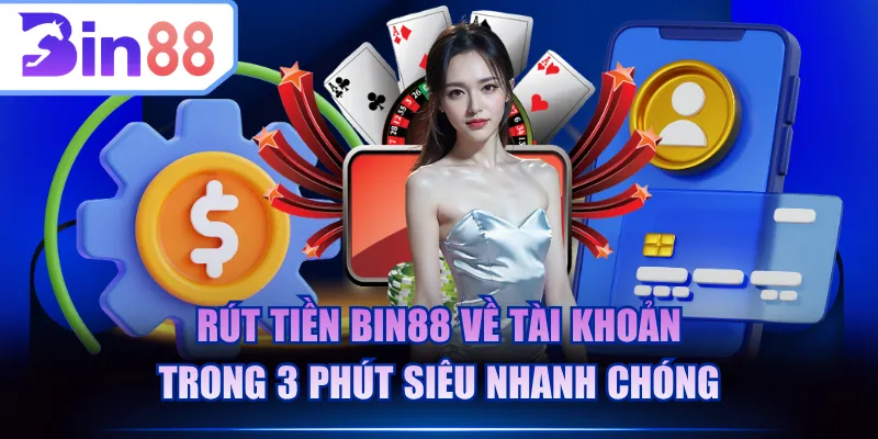 Rút tiền BIN88